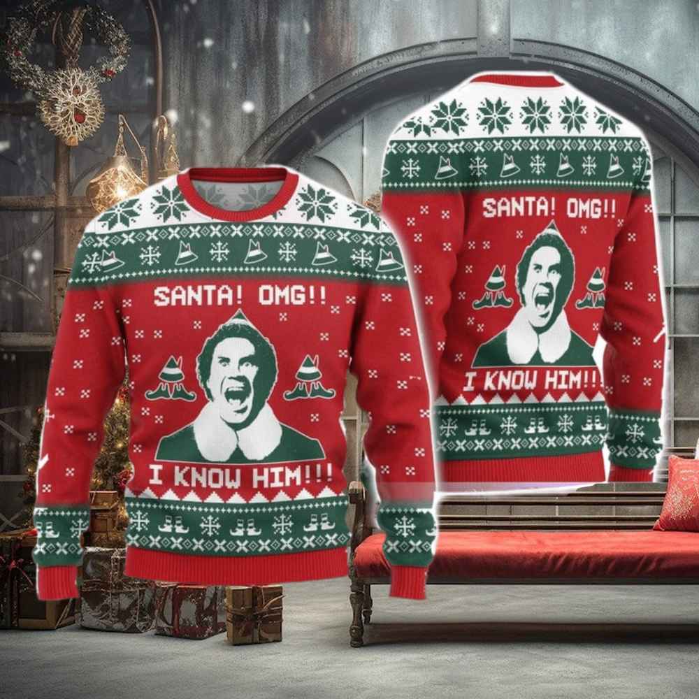 OMG Santan I Know Him Elf Movie Ugly Christmas Sweater Funny