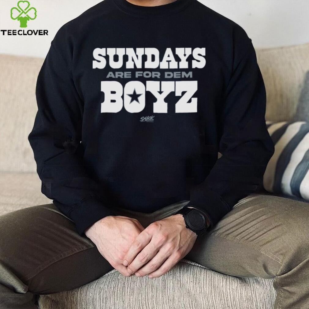 Sundays are for Dem Boyz Shirt Sundays are for Dem Boyz Shirt