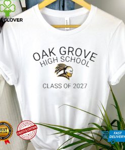 Oak Grove High School Logo Class Of 2027 Shirt