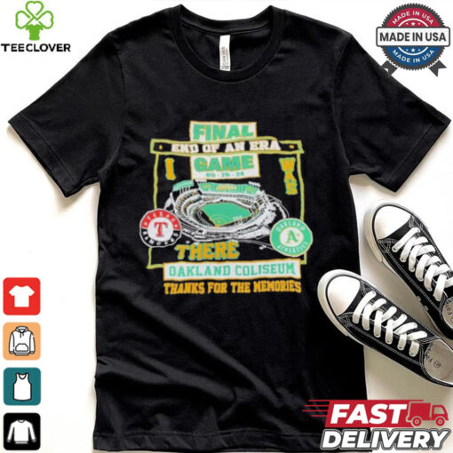 Oakland Athletics Final End Of An Era Game There Oakland Coliseum Shirt