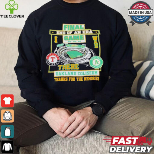 Oakland Athletics Final End Of An Era Game There Oakland Coliseum Shirt
