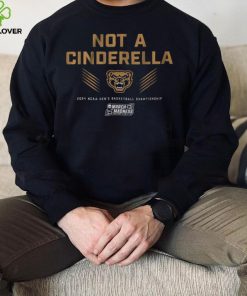 Oakland Basketball Not a Cinderella Shirt