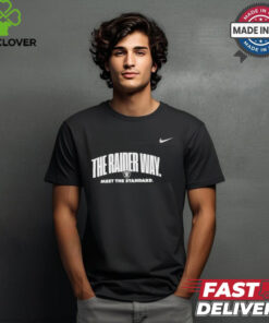 Oakland Raiders The Raider way meet the standard shirt