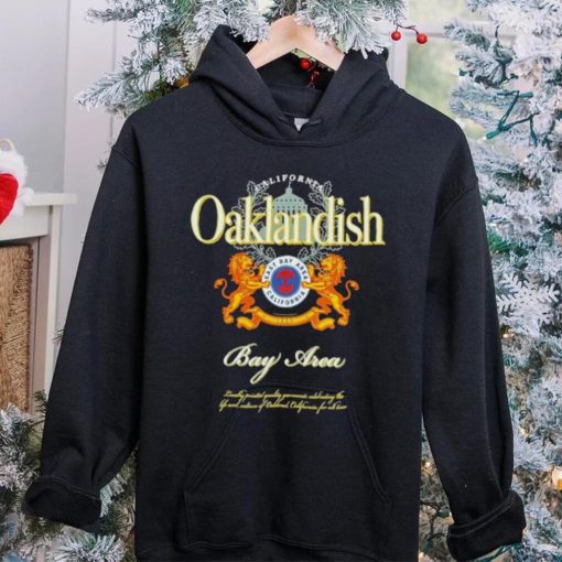 Oaklandish Bay Area hoodie, sweater, longsleeve, shirt v-neck, t-shirt