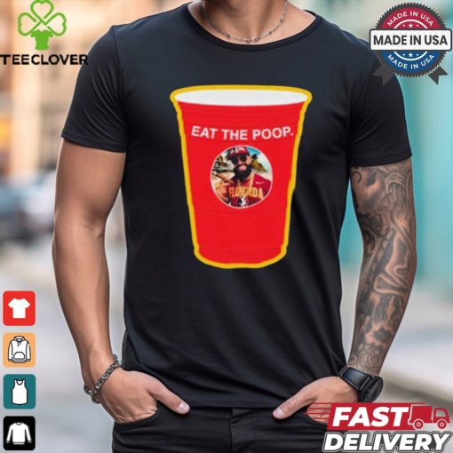 Obvious Eat The Poop Seminole t shirt