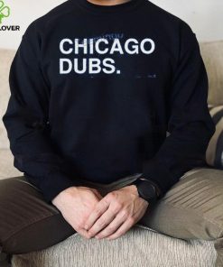 Obvious Shirts Chicago Cubs Chicago Dubs Long Sleeve Shirt
