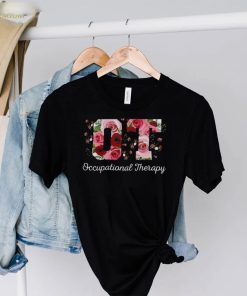 Occupational Therapist Flowers Shirt