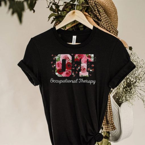 Occupational Therapist Flowers Shirt