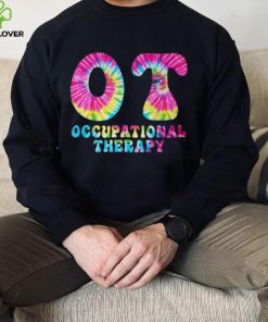 Occupational Therapy Ot Month Therapist Tie Dye T Shirt