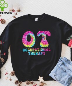 Occupational Therapy Ot Month Therapist Tie Dye T Shirt