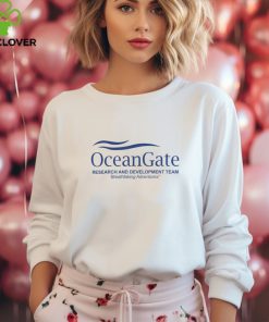 Oceangate Merch Oceangate Breathtaking Adventures Research And Development Team Shirt