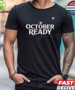 October Ready 2024 Detroit Tigers Baseball T Shirt
