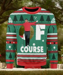Of Course Tiger Ugly Christmas Sweater Xmas Gift Men And Women Christmas Sweater