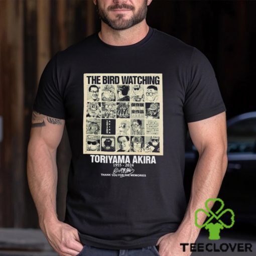 Offcial The Bird Watching Toriyama Akira 1955 2024 Thank You For The Memories Shirt