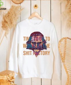 Officer K’s Failed Baseline Test Time To Go To Work In The Shit Factory Sweatshirt