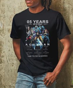 Official 05 Years 2018 – 2023 Aquaman Thank You For The Memories T Shirt