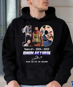 Official 10 years of 2004 2023 engin akyurek thank you for the memories signature shirt 2 Official 10 years of 2004 2023 engin akyurek thank you for the memories signature shirt