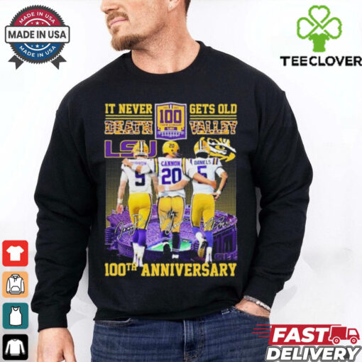 Official 100th Anniversary LSU Tigers It Never Death Gets Old Valley Signatures 2024 t shirt