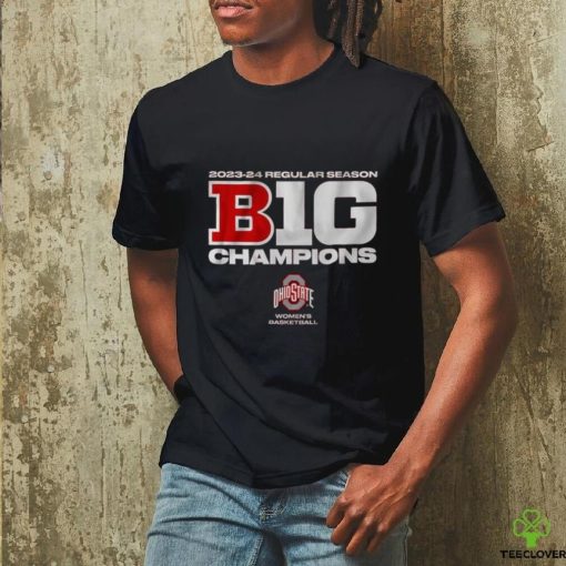 Official 2023 2024 Big Ten Regular Season Champions Ohio State Women’s Basketball Shirt