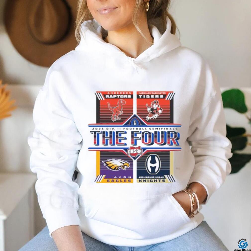 Official 2023 OHSAA Football Division II State Semifinals The Four Shirt Official 2023 OHSAA Football Division II State Semifinals The Four Shirt