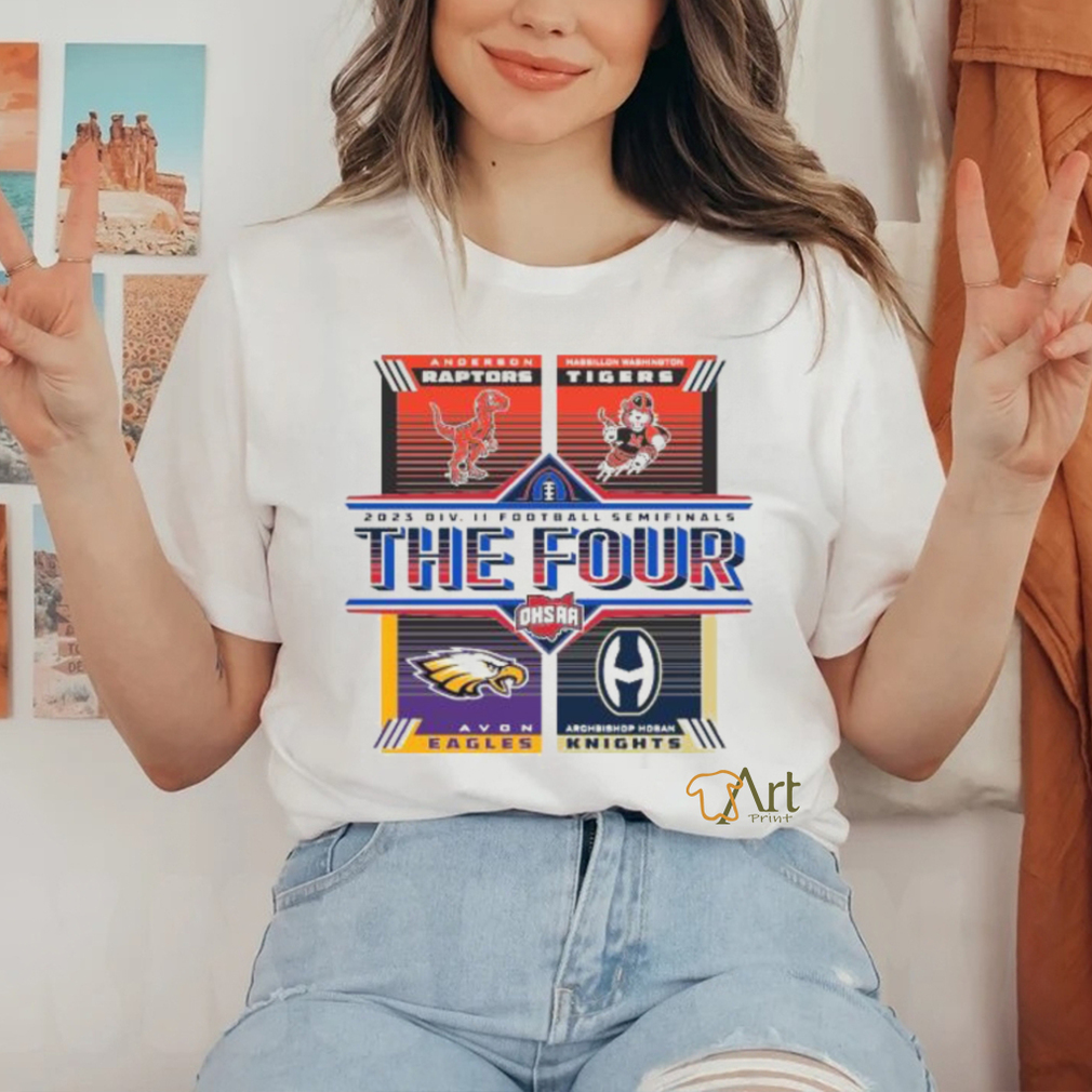 Official 2023 OHSAA Football Division II State Semifinals The Four Shirt Official 2023 OHSAA Football Division II State Semifinals The Four Shirt