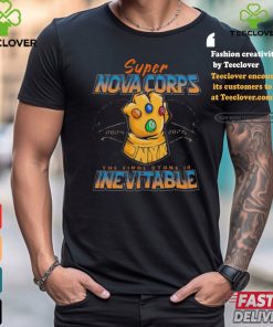 Official 2024 2025 Super Nova Corps The Final Stone Is Inevitable shirt