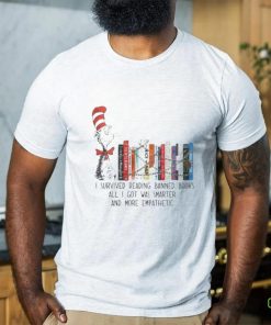Official 2024 Dr Deuss I Survived Reading Banned Books And I Got Smarter And Empathetic Shirt