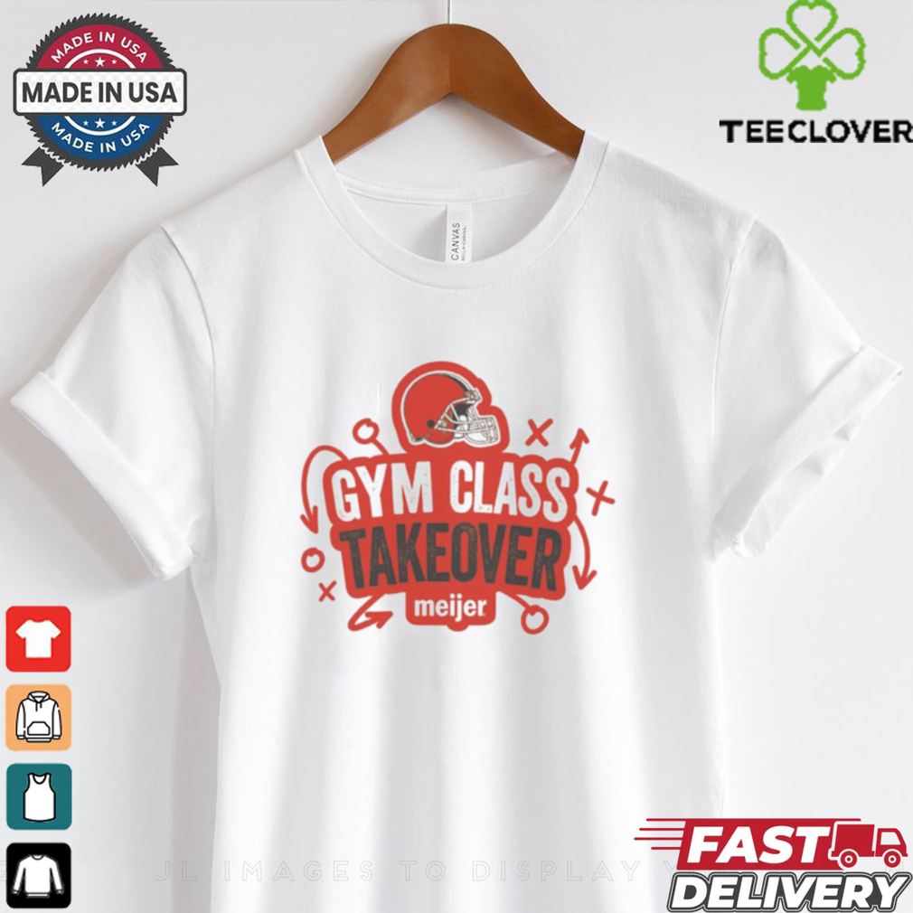 Official 2024 Meijer Gym Class Takeover Cleveland Brown t shirt Official 2024 Meijer Gym Class Takeover Cleveland Brown t shirt