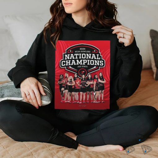 Official 2024 NCAA Women’s Bowling National Champions Official Jacksonville State Gamecocks Poster Shirt