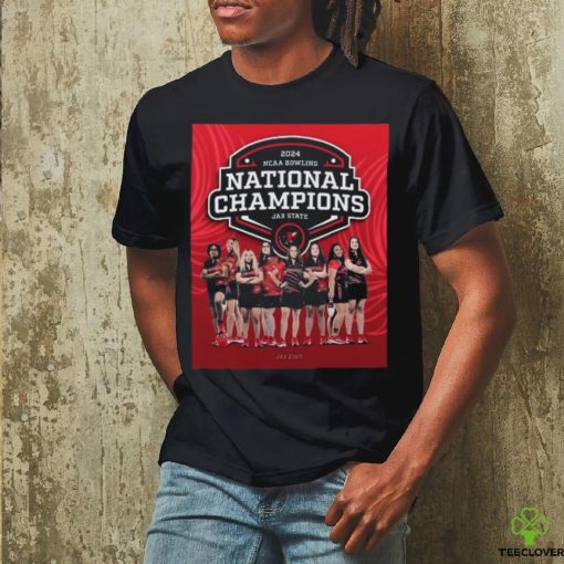 Official 2024 NCAA Women’s Bowling National Champions Official Jacksonville State Gamecocks Poster Shirt