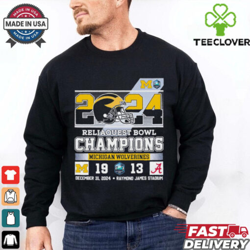 Official 2024 Reliaquest Bowl Champions Michigan Wolverines Best Selling shirt