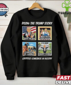 Official 2024 The Trump Story Greatest Comeback In History Shirt