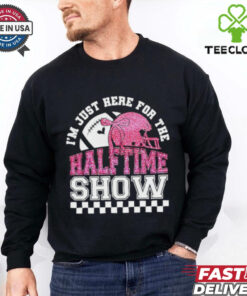 Official 2025 I’m just here for halftime show super bowl shirt