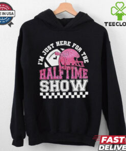 Official 2025 I’m just here for halftime show super bowl shirt
