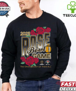 Official 2025 Rose Bowl Game The Grand Daddy Of Them All Shirt