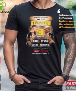 Official 3 Months To Go Until Jake Paul Vs Mike Tyson On Fri November 15 Poster shirt