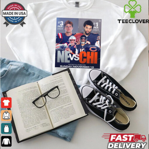 Official 3 Pick 2024 New England Patriots vs. 1 Pick 2024 Chicago Bears Sunday November 10 Poster t shirt