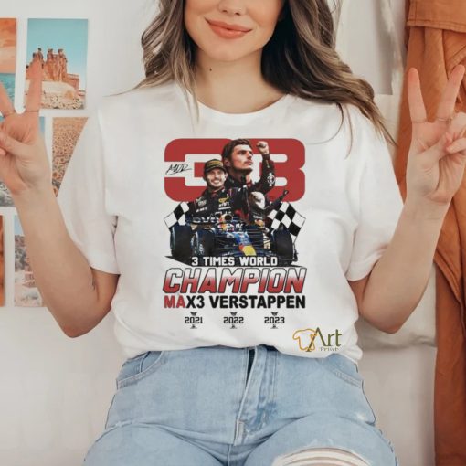 Official 3 Times World Champion Max3 Verstappen 33 T Shirt