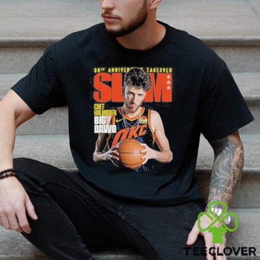 Official 30th Anniversary Takeover SLAM Chet Holmgren Big Dawg Shirt