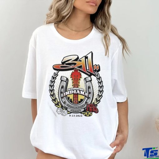 Official 311 Horseshoe Casino In Hammond On Sep 23, 2023 Shirt