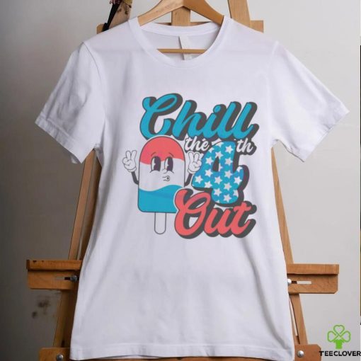 Official 4th of July Chill The Fourth Out American Flag shirt