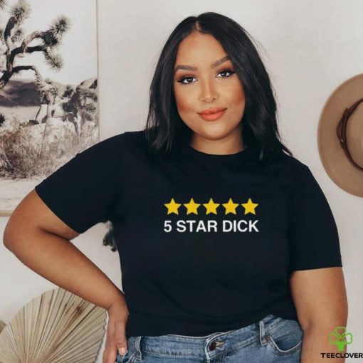 Official 5 Star Dick Shirt