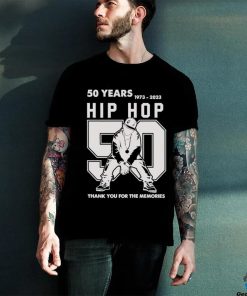 Official 50 Years Of Hip Hop 1973 2023 50th Thank You For The Memories Hip Hop T shirt 2 Official 50 Years Of Hip Hop 1973 2023 50th Thank You For The Memories Hip Hop T shirt
