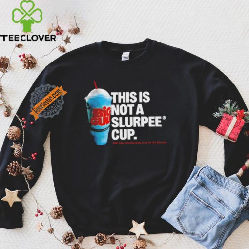 Official 7 Eleven Not A Slurpee Cup T Shirt