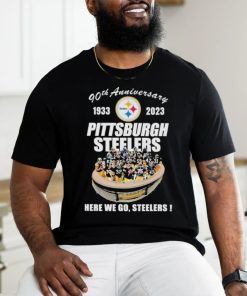 Official 90th Anniversary 1933 – 2023 Pittsburgh Steelers Here We Go, Steelers Shirt