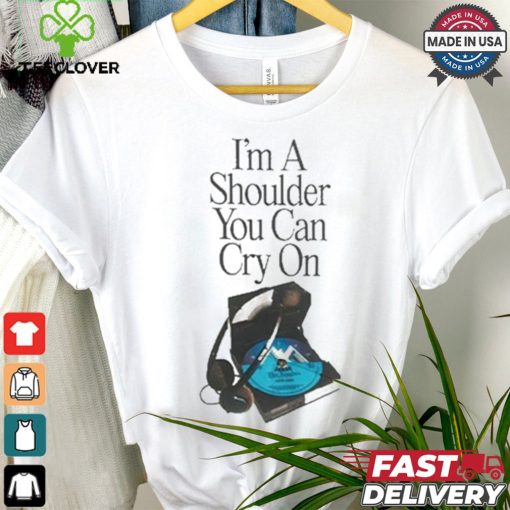 Official ABBA I’M A Shoulder You Can Cry On shirt