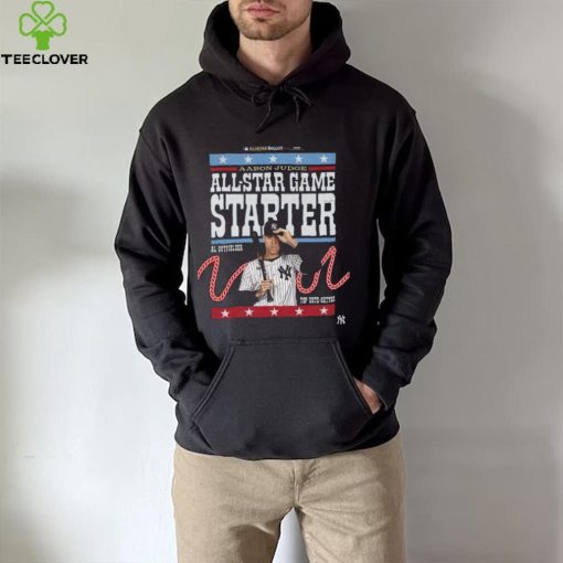 Official Aaron Judge All Star Game Started Al Outfielder Top Vote Getter hoodie, sweater, longsleeve, shirt v-neck, t-shirt