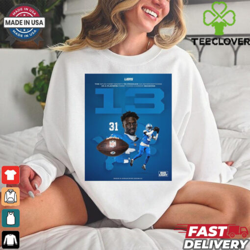 Official Aaron Rodger Detroit Lions The NFL’s First Safety To Product 13 Interceptions In A Player’s First Three Career Season Signature Poster t shirt