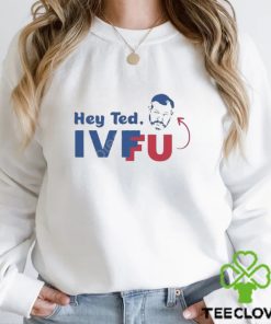 Official Adam Parkhomenko Hey Ted Ivf Fu Shirt