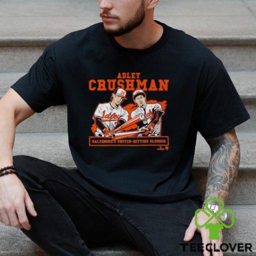 Official Adley Rutschman Crushman Baltimore Tee Shirt